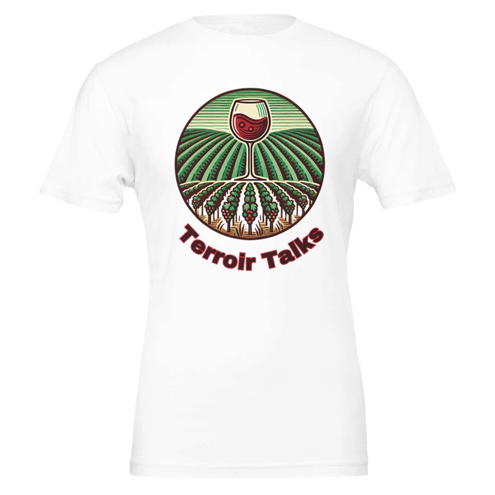 Elegant "Terroir Talks" wine lover T-shirt celebrating the influence of terroir on wine, perfect for vineyard enthusiasts.