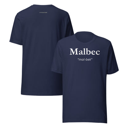 Malbec T-shirt with bold lettering and pronunciation “mal-bek”